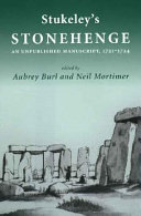 Stukeley's 'Stonehenge' : an unpublished manuscript, 1721-1724 /