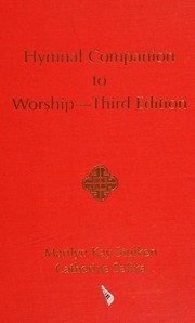 Hymnal companion to Worship--third edition /