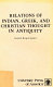 Relations of Indian, Greek, and Christian thought in antiquity /