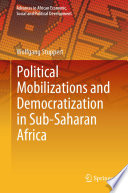 Political Mobilizations and Democratization in Sub-Saharan Africa /