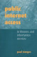 Public Internet access in libraries and information services /