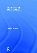 The course of Mexican music /