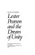 Lester Pearson and the dream of unity /