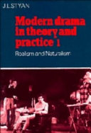 Modern drama in theory and practice /