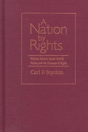 A nation by rights : national cultures, sexual identity politics, and the discourse of rights /