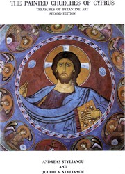 The painted churches of Cyprus : treasures of Byzantine art /