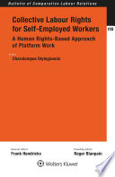 Collective labour rights for self-employed workers : a human rights-based approach of platform work /