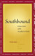 Southbound : interviews with southern poets /