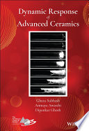 Dynamic response of advanced ceramics /
