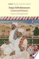 Connected history : essays and arguments /