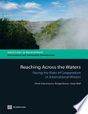 Reaching across the waters : facing the risks of cooperation in international waters /