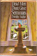Dead men don't give seminars /
