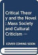 Critical theory and the novel : mass society and cultural criticism in Dickens, Melville, and Kafka /