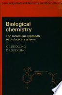 Biological chemistry : the molecular approach to biological systems /