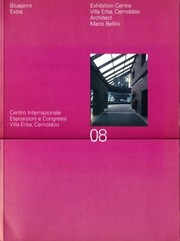 Exhibition Centre, Villa Erba, Cernobbio : architect Mario Bellini = Centro internazionale, exposizioni e congressi, Villa Erba, Cernobbio /