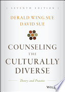 Counseling the culturally diverse : theory and practice /