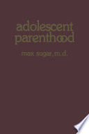 Adolescent Parenthood /