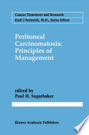 Peritoneal Carcinomatosis: Principles of Management /