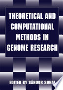 Theoretical and Computational Methods in Genome Research /