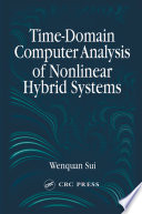 Time-domain computer analysis of nonlinear hybrid systems /