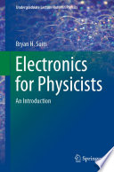 Electronics for Physicists : An Introduction /