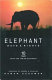 Elephant days and nights : ten years with the Indian elephant /