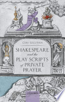 Shakespeare and the play scripts of private prayer /