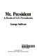 Mr. President : a book of U.S. presidents /