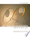 Art practice as research : inquiry in visual arts /