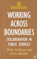 Working across boundaries : collaboration in public services /