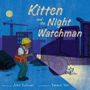 Kitten and the night watchman /