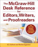 The McGraw-Hill desk reference for editors, writers, and proofreaders /