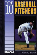 Top 10 baseball pitchers /