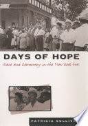 Days of hope : race and democracy in the New Deal Era /