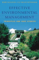 Effective environmental management : principles and case studies /