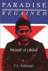 Paradise regained : memoir of a rebel /