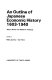 An outline of Japanese economic history, 1603-1940 : major works and research findings /