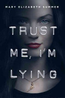 Trust me, I'm lying /