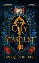 The city of stardust /