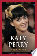 Katy Perry : a biography /