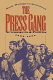 The press gang : newspapers and politics, 1865-1878 /