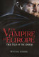 The vampire in Europe /