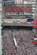 China's Hong Kong : the politics of a global city /