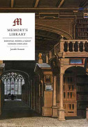 Memory's library : medieval books in early modern England /