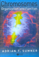 Chromosomes : organization and function /