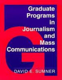 Graduate programs in journalism and mass communications /
