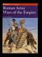 Roman Army : wars of the empire /