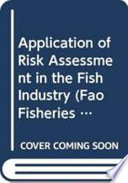 Application of risk assessment in the fish industry /