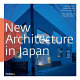 New architecture in Japan /