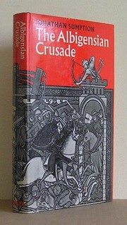 The Albigensian Crusade /